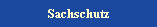 Sachschutz